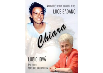 CHIARA LUCE BADANO a CHIARA LUBICHOVÁ